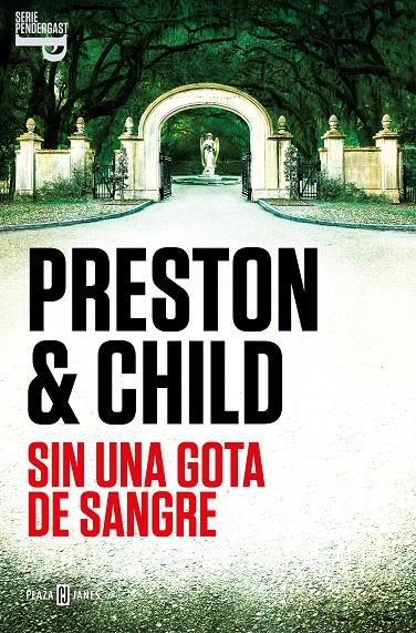 Sin una gota de sangre (Inspector Pendergast 20) | 9788401030956 | Preston, Douglas / Child, Lincoln