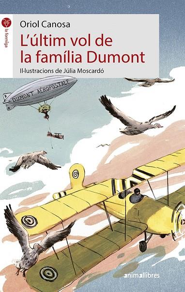 Últim vol de la família Dumont, l' | 9788417599126 | Oriol Canosa