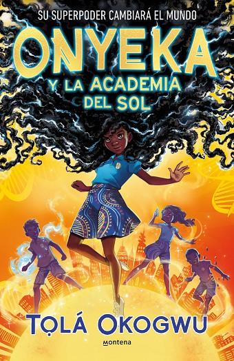 Onyeka y la Academia del Sol | 9788419421456 | Okogwu, T?lá