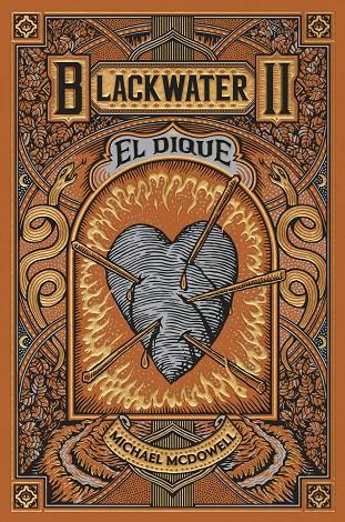 Dique, el (Blackwater 2) | 9788419654915 | McDowell, Michael