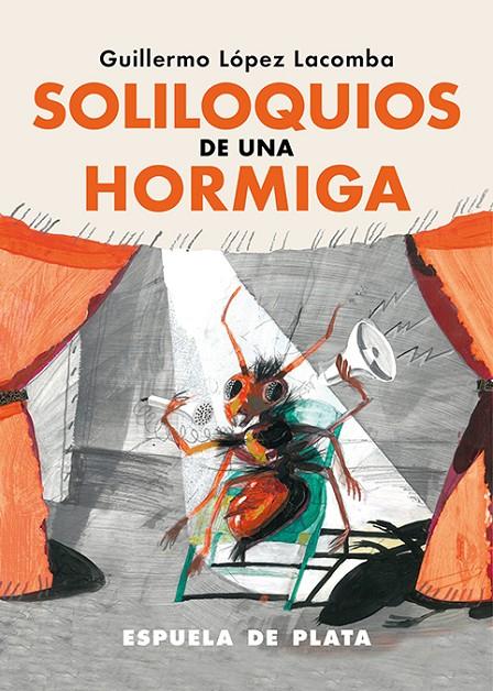 Soliloquios de una hormiga | 9788419877314 | López Lacomba, Guillermo