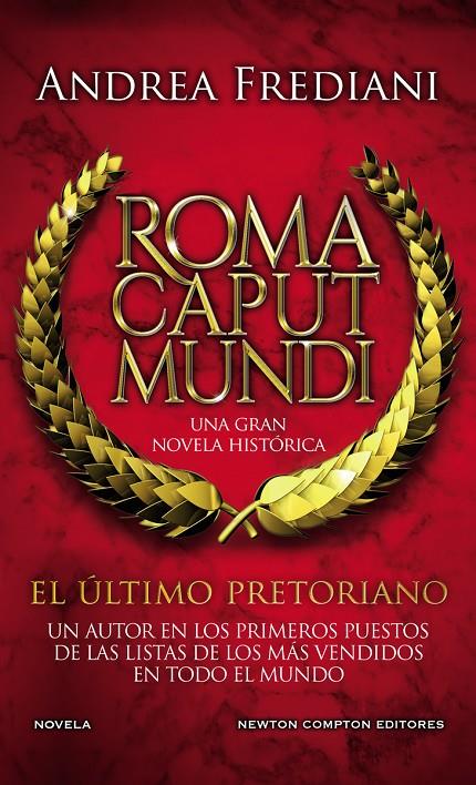 Roma Caput Mundi 1 El último pretoriano | 9788412614534 | Frediani, Andrea