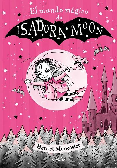 Isadora Moon El mundo mágico de Isadora Moon | 9788420459745 | Muncaster, Harriet