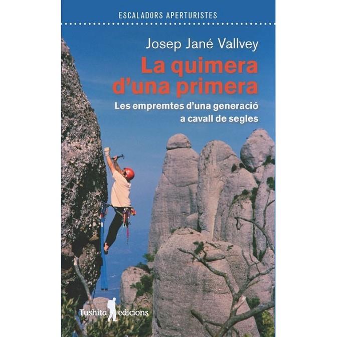 Quimera d´una primera, la | 9788412876321 | Jane Vallvey, Josep