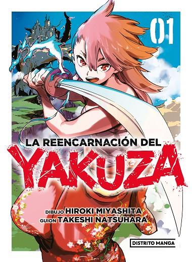 Reencarnación del yakuza, la 1 | 9788419290403 | Miyashita, Hiroki / Natsuhara, Takeshi