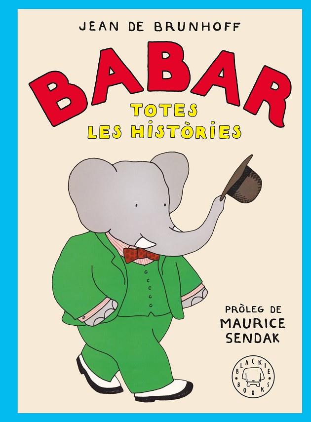 Babar. Totes les històries | 9788410025677 | de Brunhoff, Jean