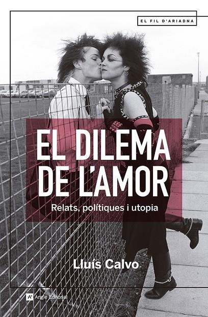 Dilema de l'amor, el | 9788419017512 | Calvo Guardiola, Lluís