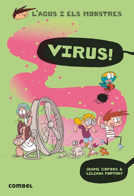 Virus! (L'Agus i els monstres 14) | 9788491014706 | Copons Ramon, Jaume