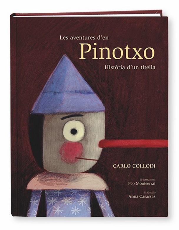 Aventures d'en Pinotxo, les. Història d'un titella | 9788491011477 | Collodi, Carlo