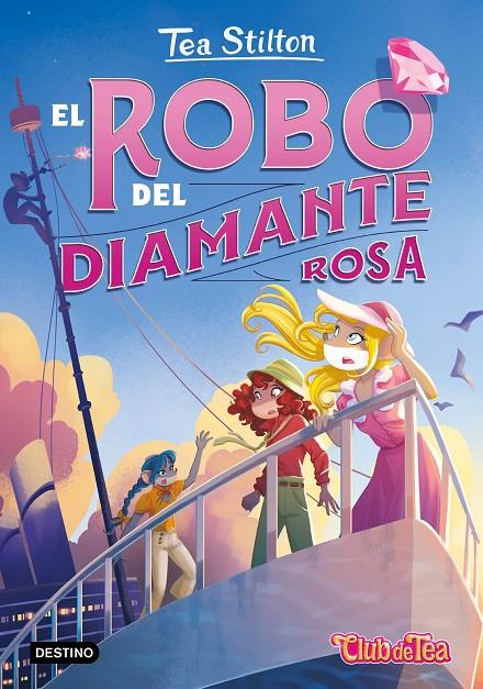 Robo del diamante rosa, el | 9788408290223 | Stilton, Tea