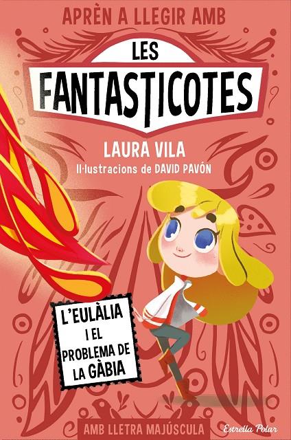 Eulàlia i el problema de la gàbia, l' (Aprèn a llegir amb les Fantasticotes 5) | 9788413896366 | Vila, Laura