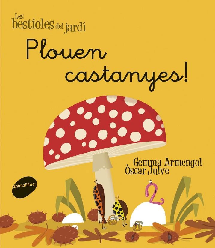 Plouen castanyes! | 9788415095972 | Armengol Morell, Gemma