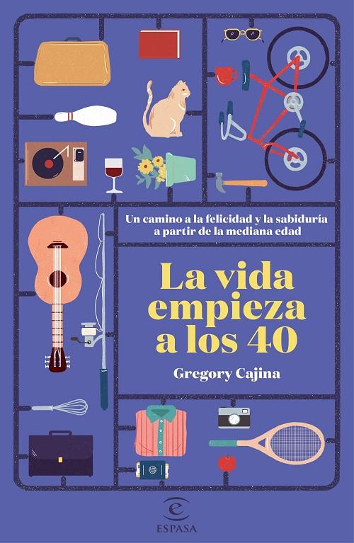 Vida empieza a los 40, la | 9788467052398 | Cajina Heinzkill, Gregory