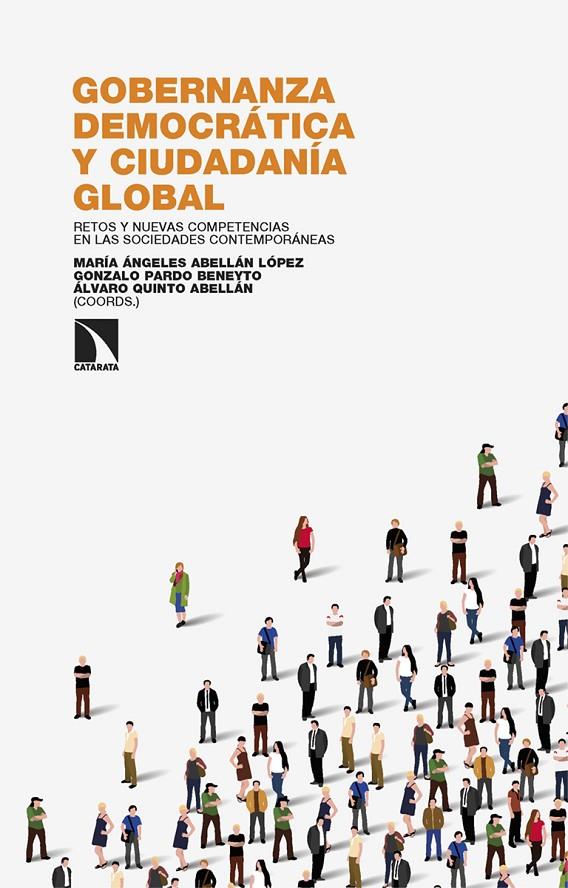 Gobernanza democrática y ciudadanía global | 9788413529844 | Abellán López, María Ángeles / Pardo Beneyto, Gonzalo / Quinto Abellán, Álvaro