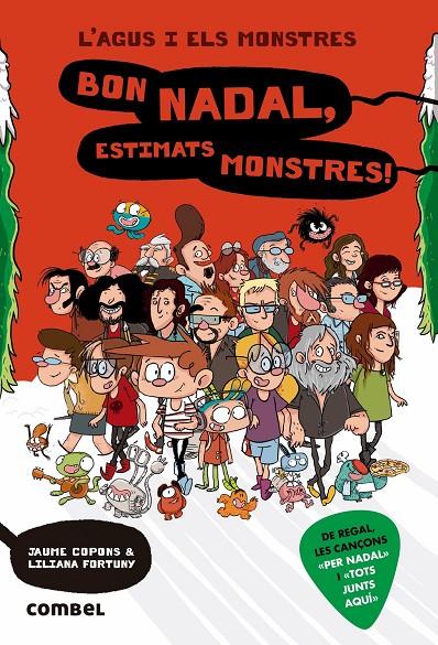 Bon Nadal, estimats monstres! (L'Agus i els monstres 9) | 9788491012900 | Copons Ramon, Jaume