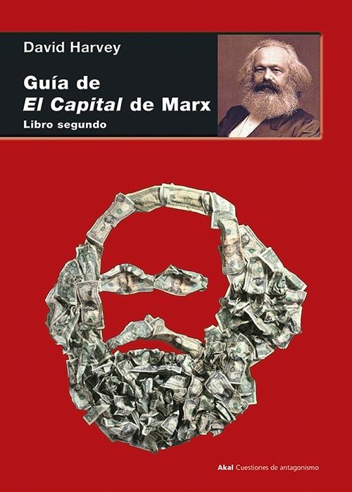 Guía de El Capital de Marx. Libro segundo | 9788446042686 | Harvey, David