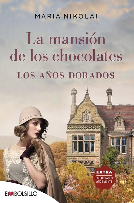 Años dorados, los (La mansión de los chocolates 2) | 9788418185373 | Nikolai, Maria