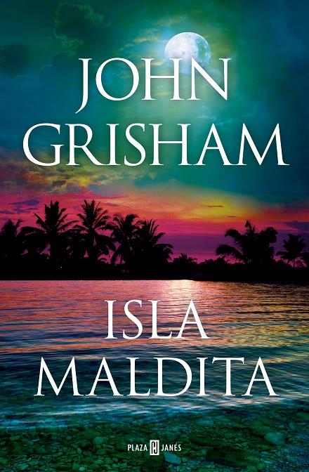 Isla maldita (Camino Island 3) | 9788401027925 | Grisham, John