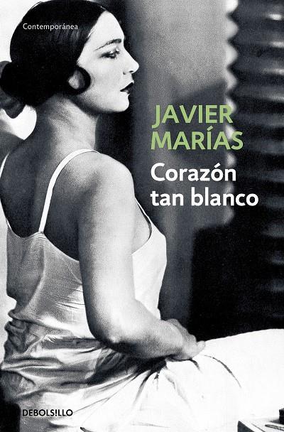 Corazón tan blanco | 9788483461402 | Marías, Javier