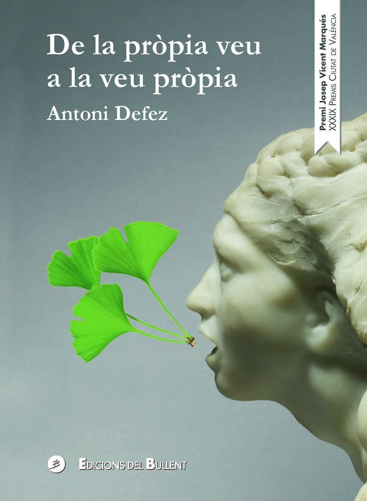 De la pròpia veu a la veu pròpia | 9788499042565 | Defez, Antoni