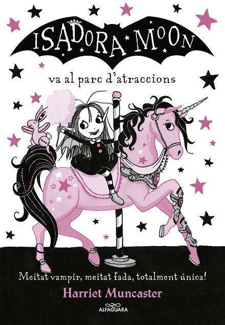 Isadora Moon 7 La Isadora Moon va al parc d'atraccions | 9788420487755 | Muncaster, Harriet