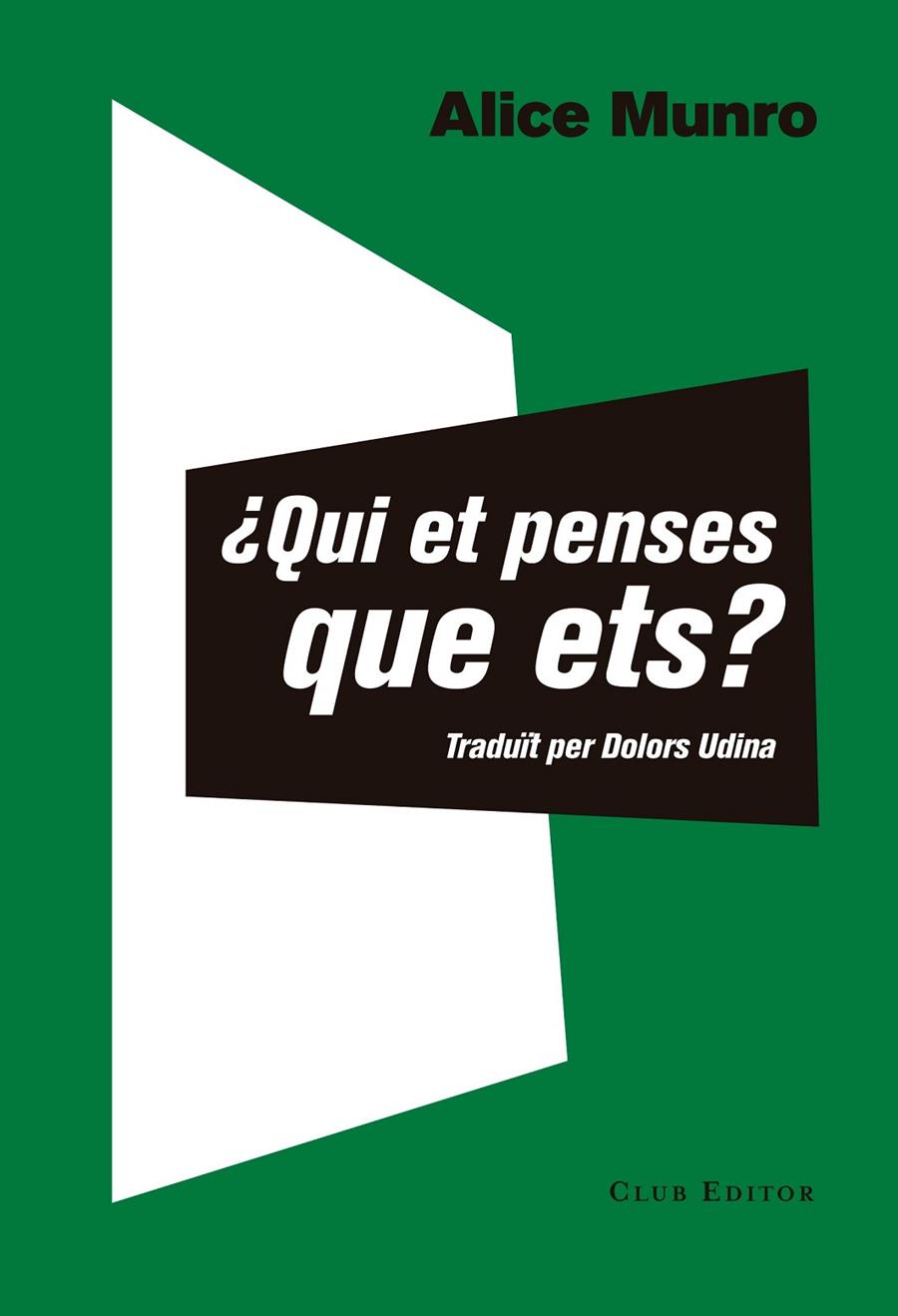 Qui et penses que ets? | 9788473292351 | Munro, Alice