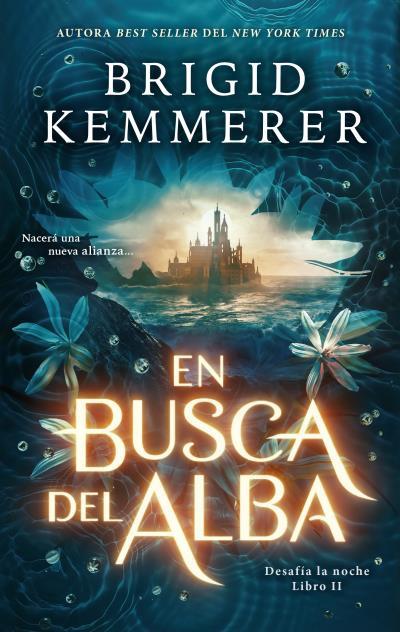 En busca del alba | 9788419252319 | KEMMERER, BRIGID