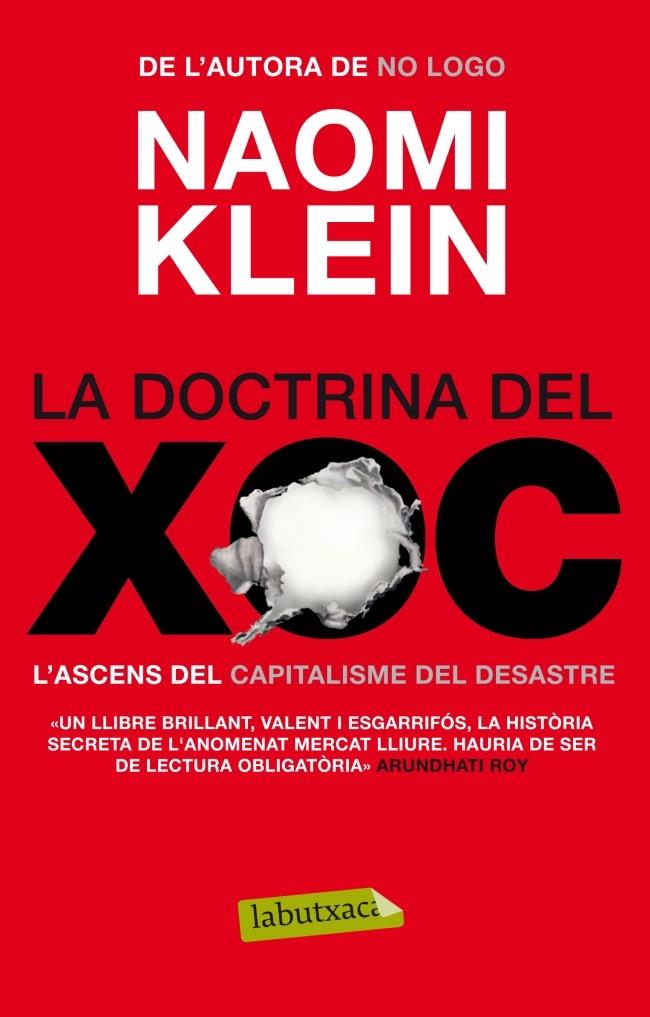 Doctrina del xoc, la | 9788499305912 | Klein, Naomi