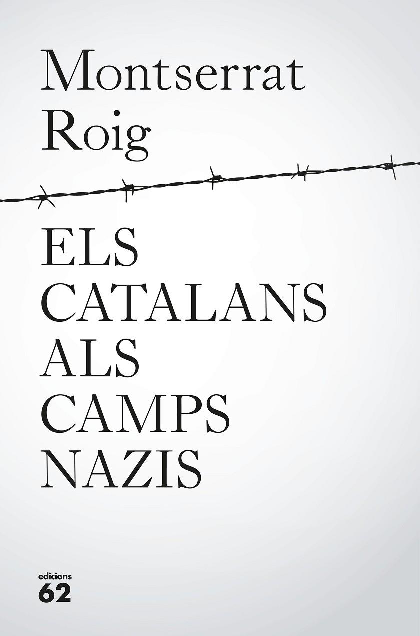 Catalans als camps nazis, els | 9788429776195 | Roig, Montserrat