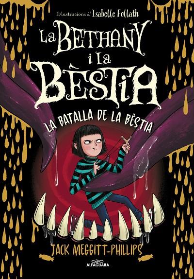 Bethany i la Bèstia, la 3 - La batalla de la bèstia | 9788420459974 | Meggitt-Phillips, Jack