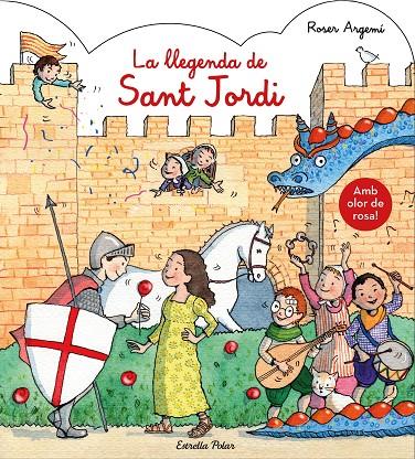 La llegenda de Sant Jordi (Amb olor) | 9788491377122 | Argemí, Roser