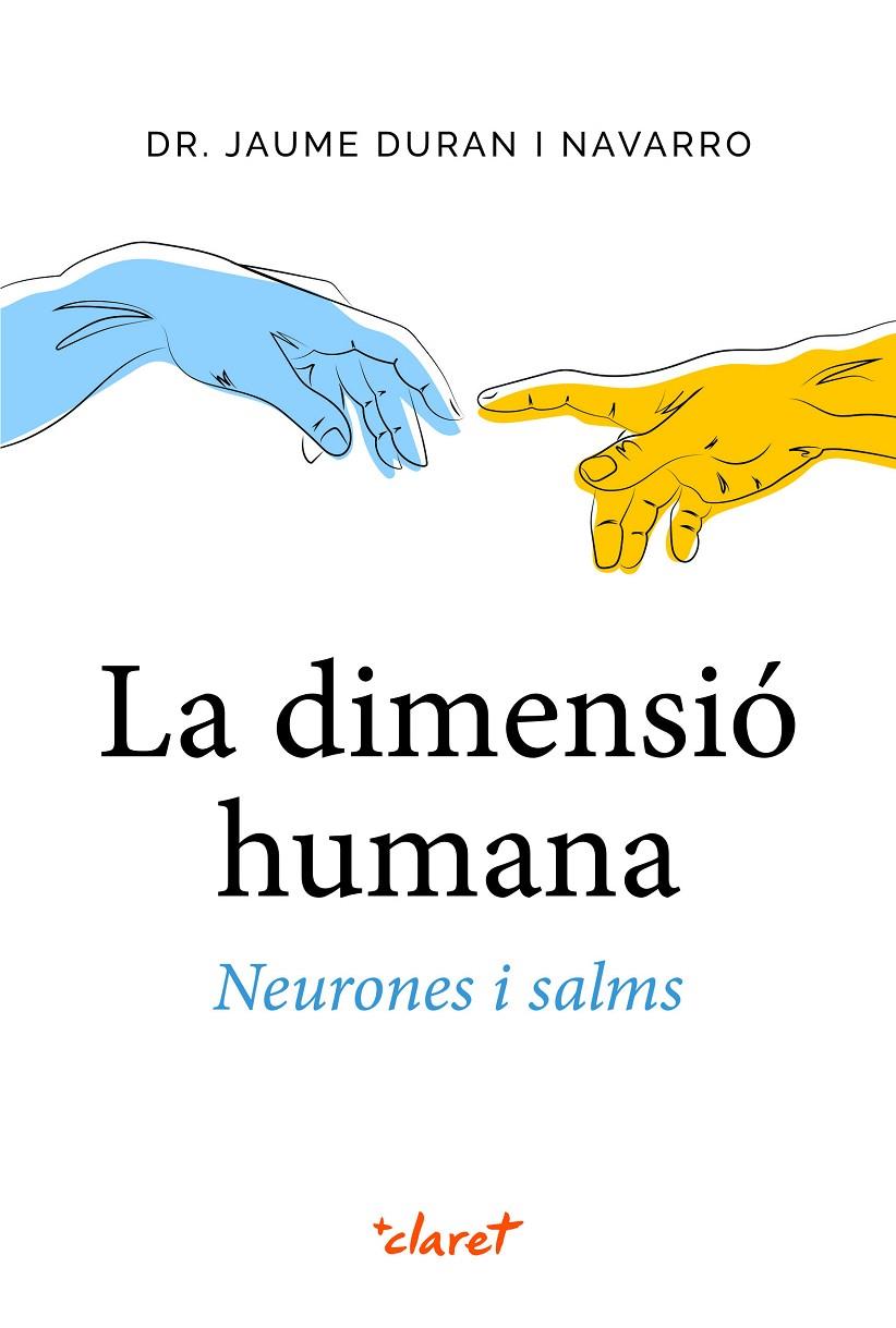 Dimensió humana, la Neurones i salms. | 9788491364658 | Duran i Navarro, Jaume