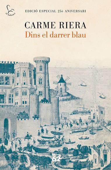 Dins el darrer blau (25 anys) | 9788429777901 | Riera, Carme