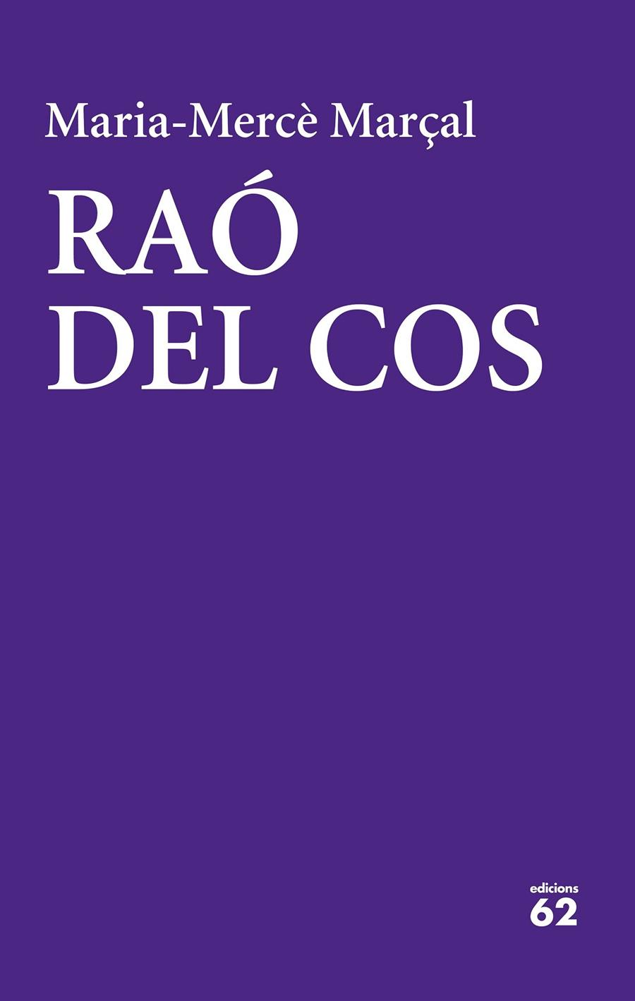 Raó del cos | 9788429777437 | Marçal, Maria-Mercè