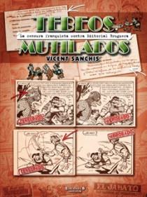 Tebeos mutilados | 9788466644211 | Sanchis, Vicent