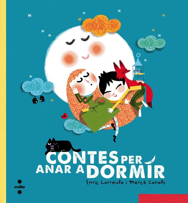 Contes per anar a dormir | 9788466137706 | Larreula, Enric