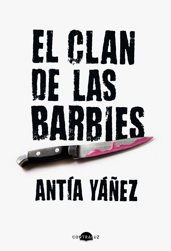 Clan de las barbies, el | 9788419822345 | Yáñez, Antía