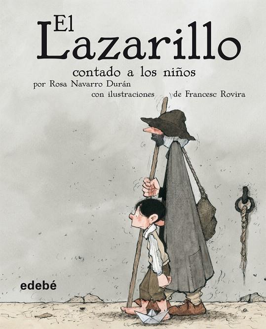 LAZARILLO CONTADO A LOS NIÑOS, EL | 9788423689866 | Navarro Durán, Rosa