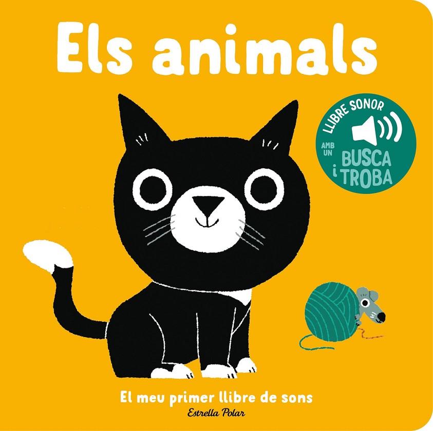 Animals, els. El meu primer llibre de sons | 9788413896373 | Billet, Marion