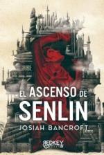 Ascenso de Senlin, el | 9788412589689 | Bancroft, Josiah