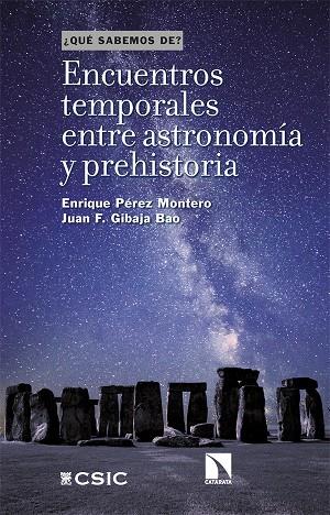 Encuentros temporales entre astronomía y prehistoria | 9788413527970 | Pérez Montero, Enrique / Gibaja Bao, Juan Francisco