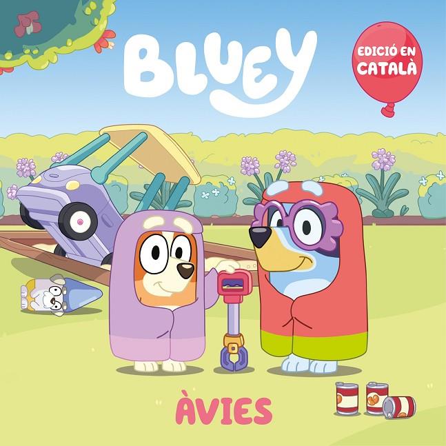 Àvies (Bluey) | 9788448867928 | Bluey