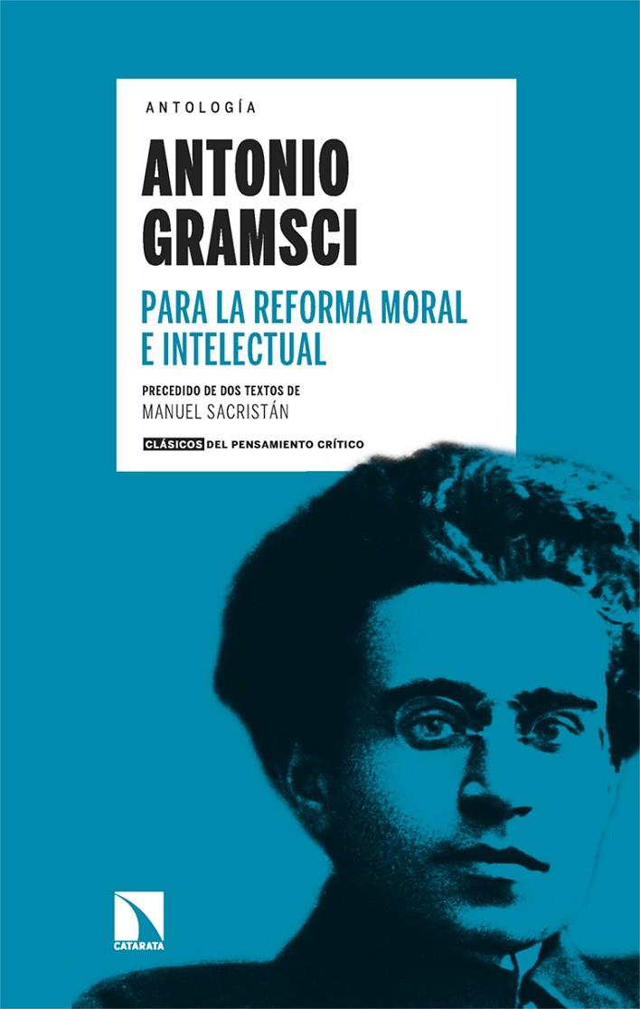 Para la reforma moral e intelectual | 9788413526522 | Gramsci, Antonio