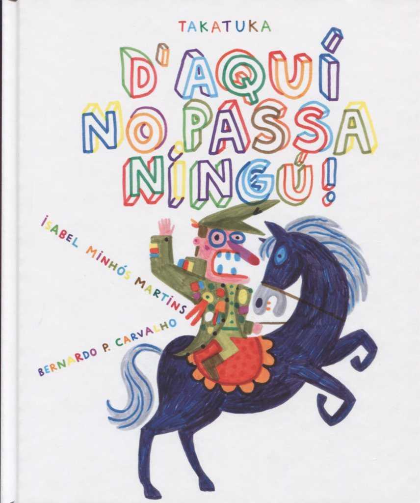 D'aquí no passa ningú! | 9788416003761 | Minhós Martins, Isabel