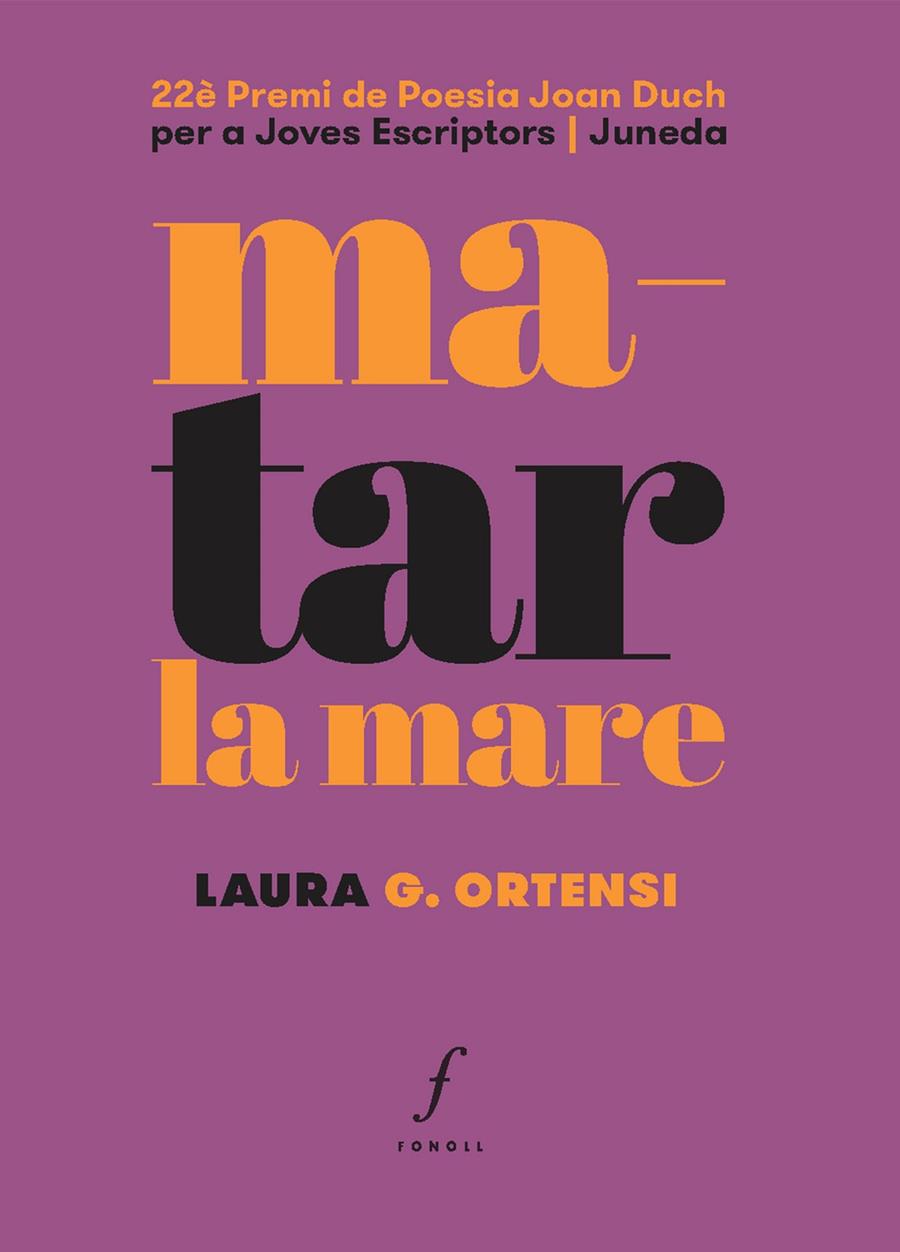 matar la mare | 9788412401509 | G. Ortensi, Laura