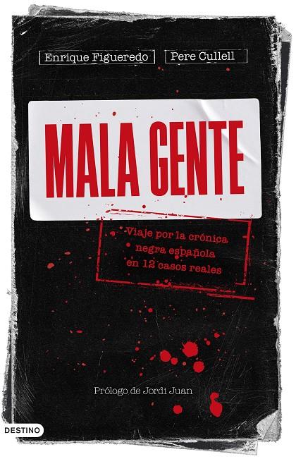 Mala gente | 9788423362905 | Figueredo, Enrique / Cullell, Pere