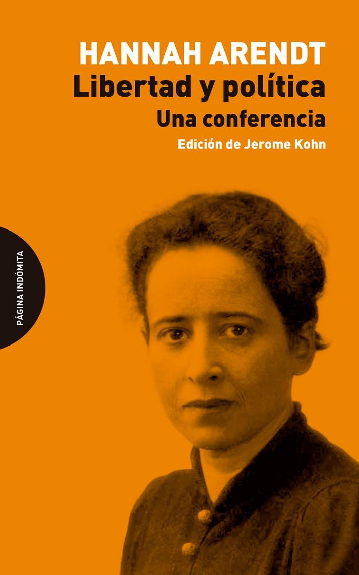 Libertad y política | 9788412648959 | Arendt, Hannah