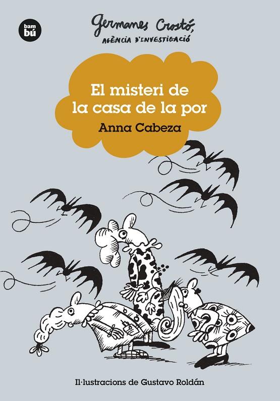 Misteri de la casa de la por, el. Germanes Crostó. Agència d'investigació. | 9788483439746 | Cabeza, Anna