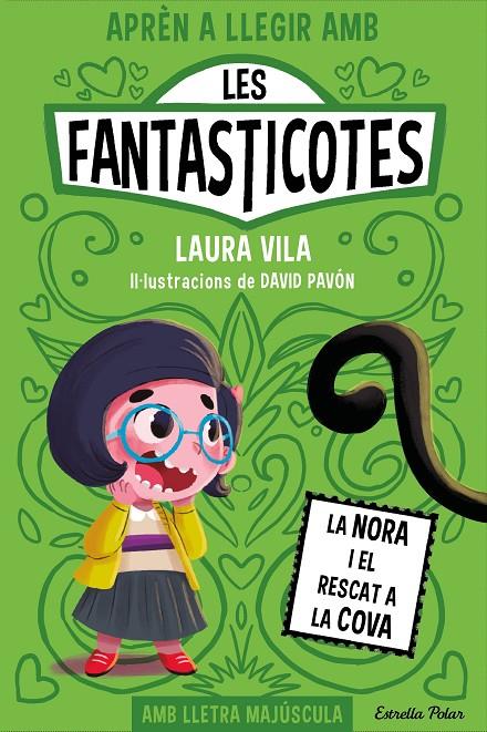 Nora i el rescat a la cova, la (Aprèn a llegir amb Les Fantasticotes 4) | 9788413895567 | Vila, Laura