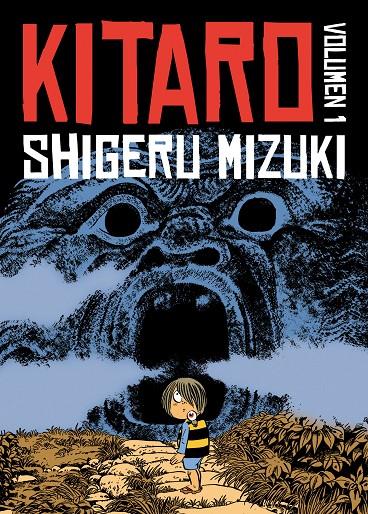 Kitaro 1 | 9788492769773 | Mizuki, Shigeru